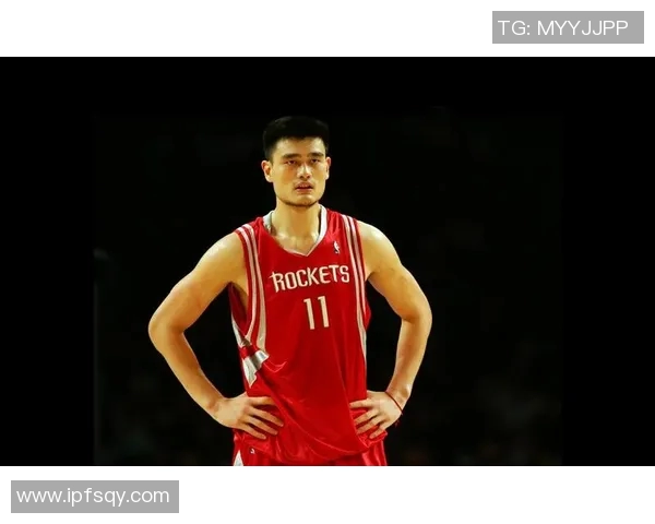 姚胖姚明的篮球传奇与人生哲学探讨：从巨人到偶像的成长之路