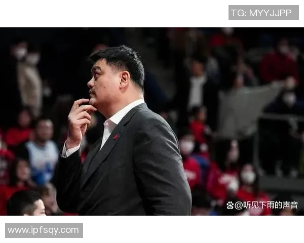 姚明近况最新动态分析与未来发展方向探讨