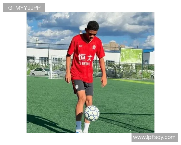 中国12岁足球明星新星榜单揭晓未来之星引发关注与期待